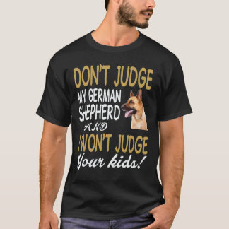 18 Döma inte min schäfer och jag kommer inte döma T Shirt