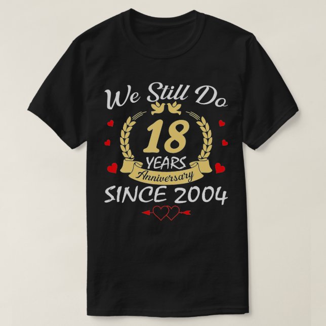 18:e Bröllop-årsdagen - 18 år sedan T Shirt (Design framsida)
