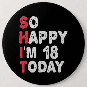 18:e födelsedag, så Lycklig är jag 18 idag gift fu Knapp