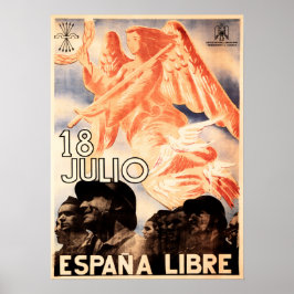 18 JULIO ESPANA LIBRE Spanska civila Krig-propagan Poster