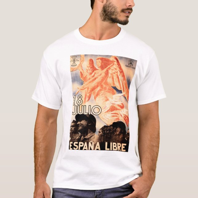 18 JULIO ESPANA LIBRE Spanska medborgarpropagandan T Shirt (Framsida)