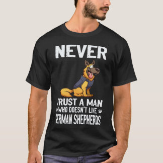 18 Lita aldrig en man som inte gillar tyska herdar T Shirt