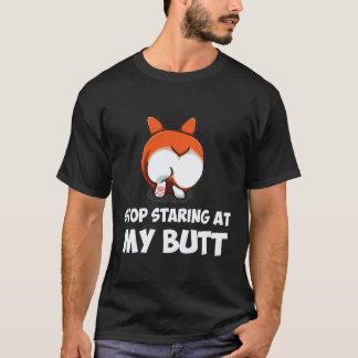 18 Sluta stirra på min rumpa Corgi T Shirt