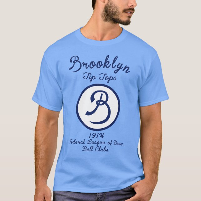 1914 Brooklyn Tip Toppar ⚾ Federal League Baseball T Shirt (Framsida)