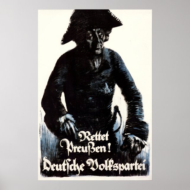 1920-talets tyska valaffisch Rädda Preussen! DVP Poster (Framsidan)