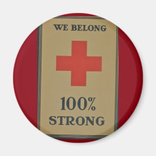 1920 WWI Red Kor "We Belong 100% Strong" Magnet