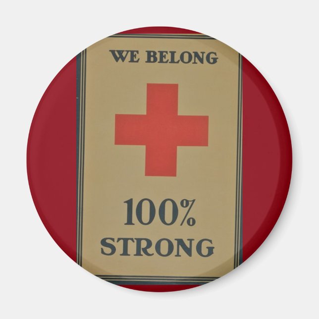 1920 WWI Red Kor "We Belong 100% Strong" Magnet (Framsidan)