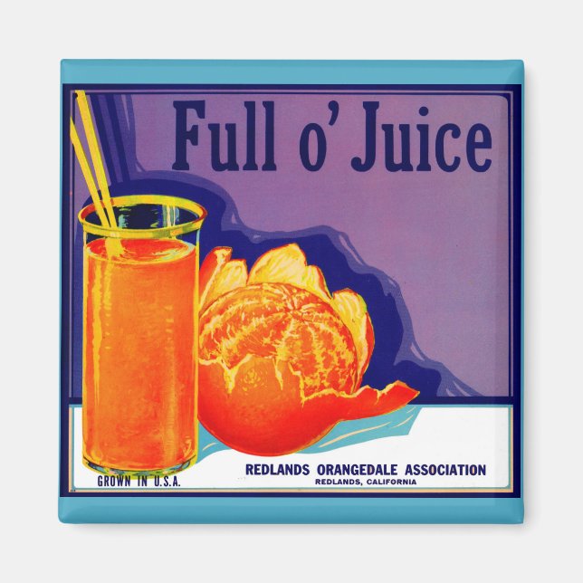 1930-talets Fullt o’ Juice orange låda Magnet (Framsidan)