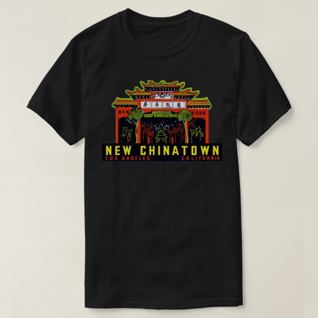 1940-talet New Chinatown Los Angeles Kalifornien T Shirt (Design framsida)