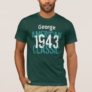 1943 American Classic Custom Name Teal W1990 Tee