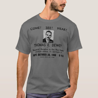 1948 Republican Thomas Dewey till president T Shirt