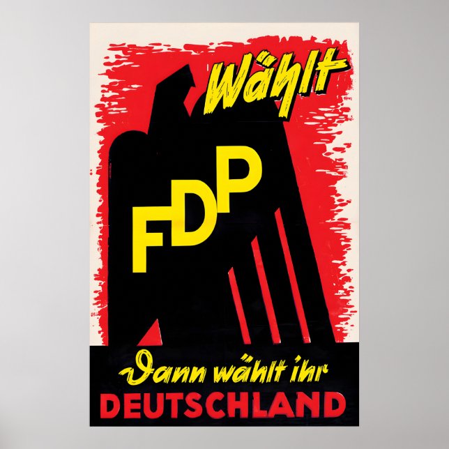 1950s tyskt valaffisch Rösta FDP. Då väljer du Poster (Framsidan)