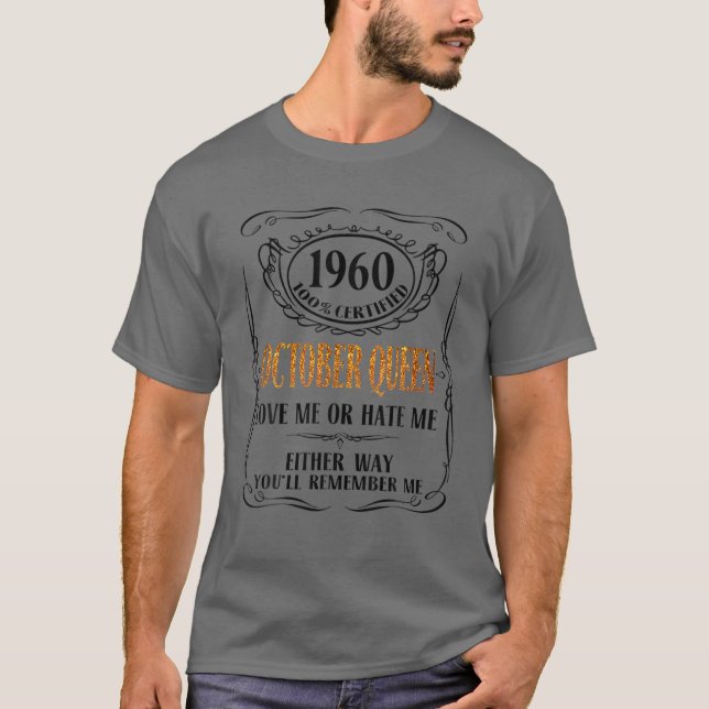 1960 100 % Auktoriserad oktober drottning Kärlek M T Shirt (Framsida)