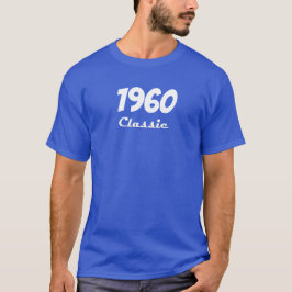 1960 Klassisk 60-årsfirande T Shirt
