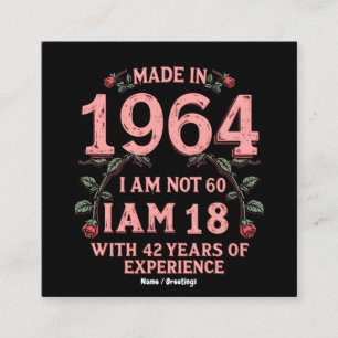 1964 är jag inte 60, jag är 18 med 42 års Roligt Fyrkantigt Visitkort