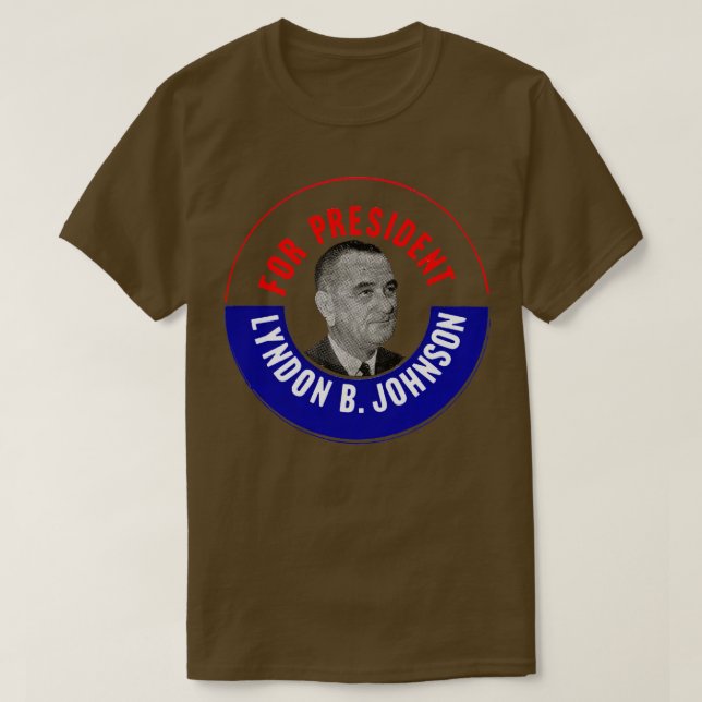 1964 för Lyndon B Johnson T Shirt (Design framsida)