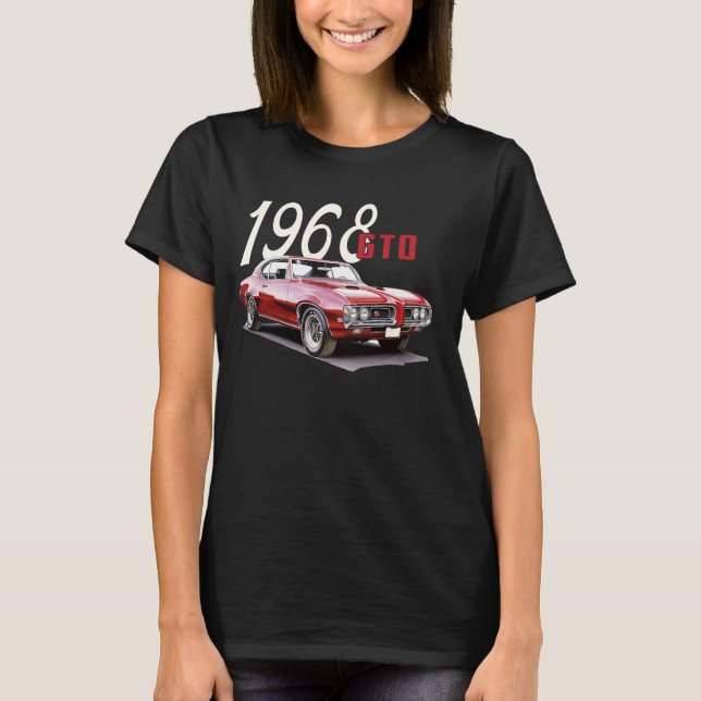 1968 68 GTO Classic Car Old school Muscle Car T Shirt (Framsida)