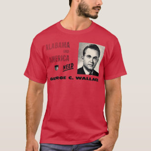 1968 Amerika behöver George Wallace TShirt T Shirt
