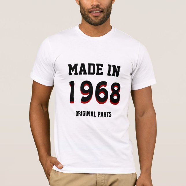 1968: "Tillverkade 1968, originaldelar" T-shirt (Framsida)