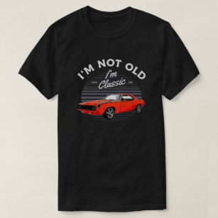 1969 Chevy Camaro Car Jag är inte gammal. T Shirt