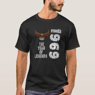 1969 Födelseår 1969 Legendfödelseår T Shirt