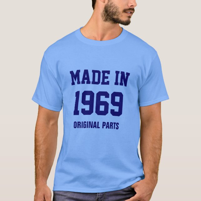 1969: T-shirt tillverkad 1969, originaldelar (Framsida)