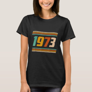 1973 Pro Choice Pro American Flagga 1973 T Shirt