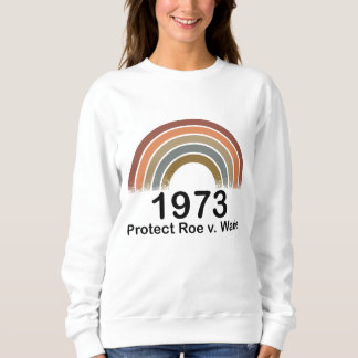 1973 Pro Choice Protection Roe mot Wade Women's Hö T Shirt