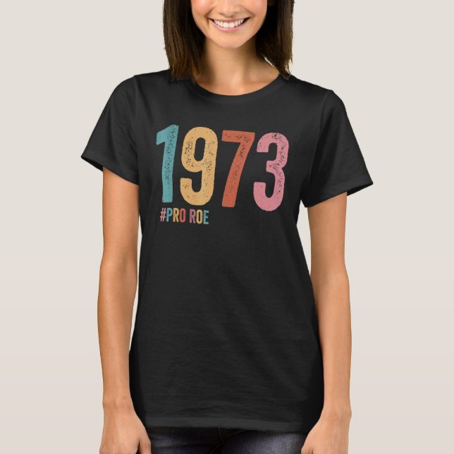 1973 Pro Roe 5 T Shirt (Framsida)