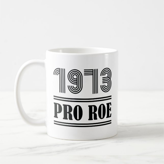 1973 Pro Roe Kaffemugg (Vänster)