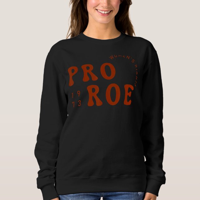 1973 Pro Roe Vintage Retro T Shirt (Framsida)