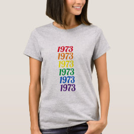 1973 regnbågstypografi Roe v. Wade retro lgbtq T Shirt