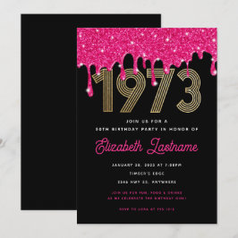 1973 Rosa Glitter Drip 50:e födelsedagsinbjudan Inbjudningar