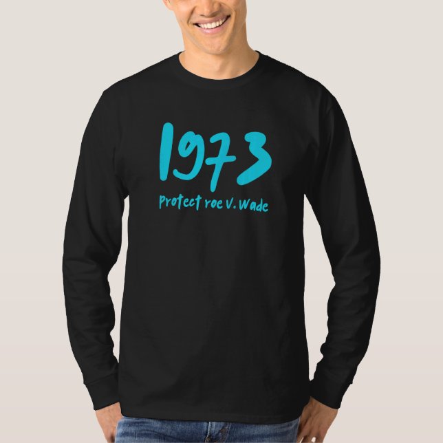 1973 Skydda Roe V Wade Teal T Shirt (Framsida)