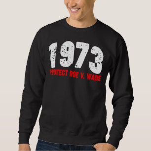 1973 Skydda röntgenkvinnlig protektionistisk abort Lång Ärmad Tröja