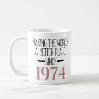 1974 Födelsedag 50 år gamla gåvor till kvinnor i M Kaffemugg