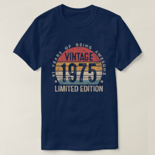 1975 Limited Edition 51-års födelsedags Vintage 51 T Shirt