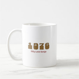 1976 Topplåt, Silly Love Songs Kaffemugg