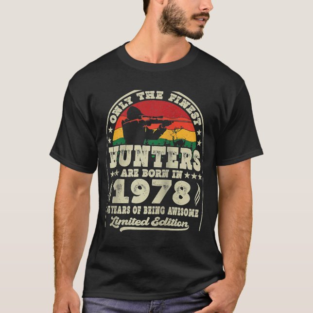 1978 föddes jägare på finaste Hjort, 45:e T Shirt (Framsida)