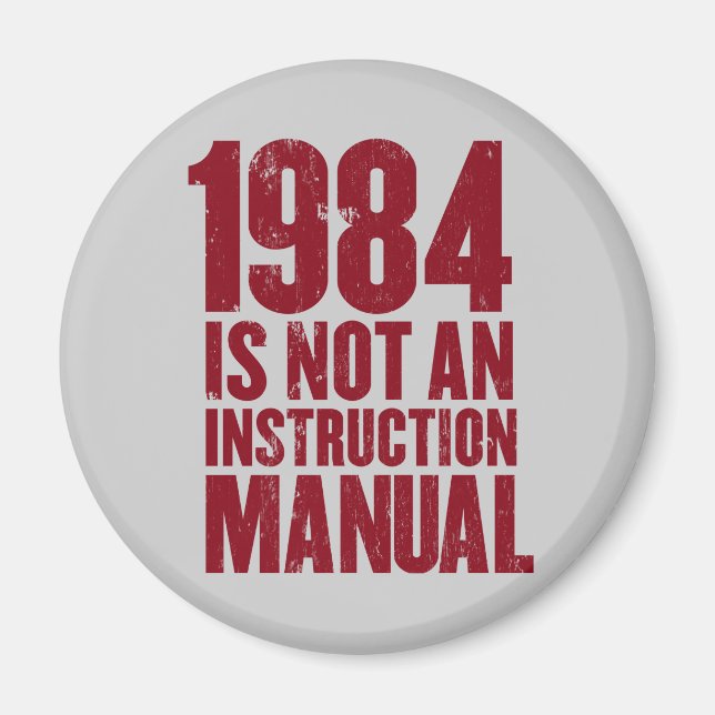 1984 är inte en instruktionshandbok Magnet (Framsidan)