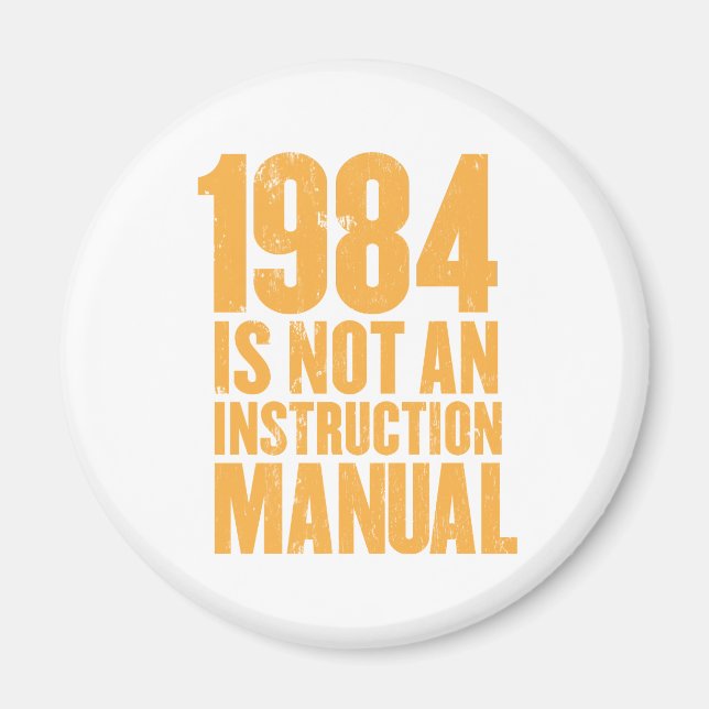 1984 är inte en instruktionshandbok Magnet (Framsidan)