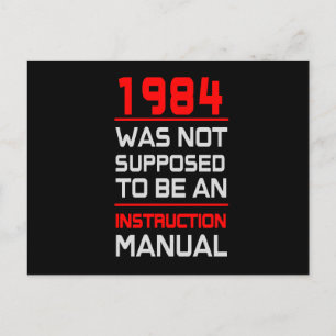 1984 var inte förment att vara en vykort