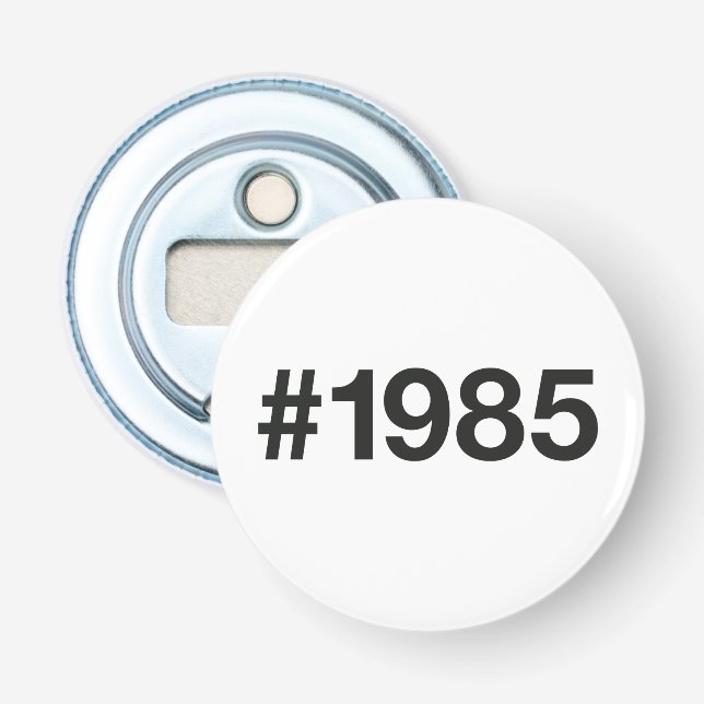 1985 Hashtag 40 födelsedagsdagen Flasköppnare (Framsidan)