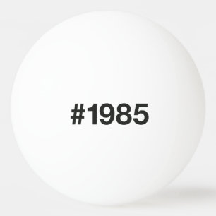 1985 Hashtag 40 födelsedagsdagen Pingisboll
