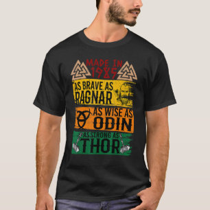 1985 var så Modigt som Ragnar var som Odin VI T Shirt