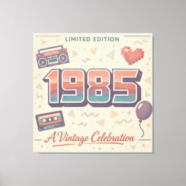 1985 Vintage Birthday Canvas Print – Retro Limited