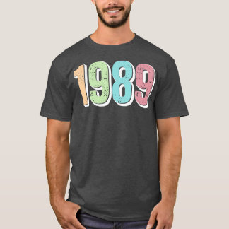 1989 FÖDELSEÅR T SHIRT