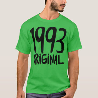 1993 Ursprungligen född 1993 Födelseår 1993 T Shirt