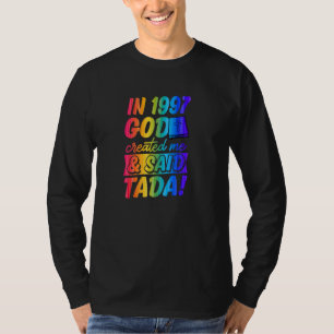 1997 Skapat Gud mig och sa Tada Gay Christian T Shirt