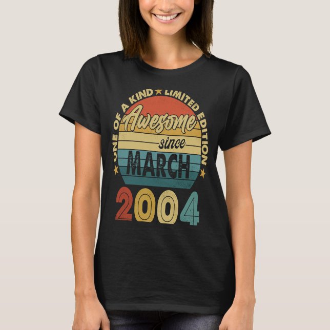 19 Ålder Fantastisk sedan mars 2004 19:e födelseda T Shirt (Framsida)